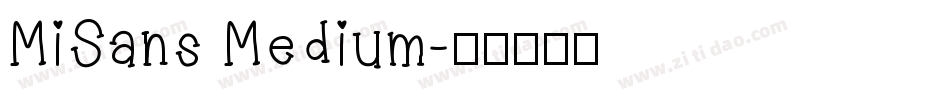 MiSans Medium字体转换